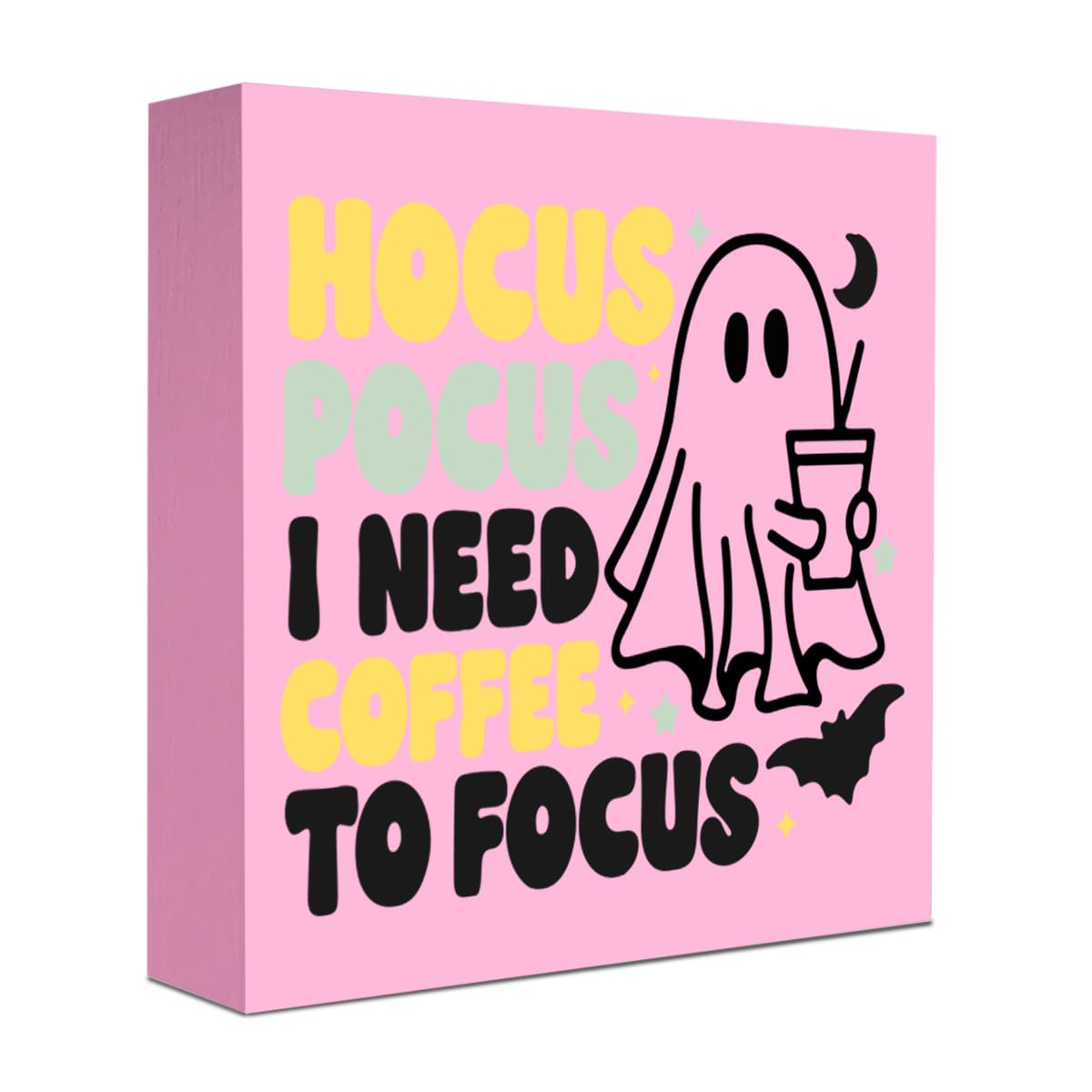Cute Halloween Decor Indoor Ghost Hocus Pocus I Need Coffee to Focus Sign