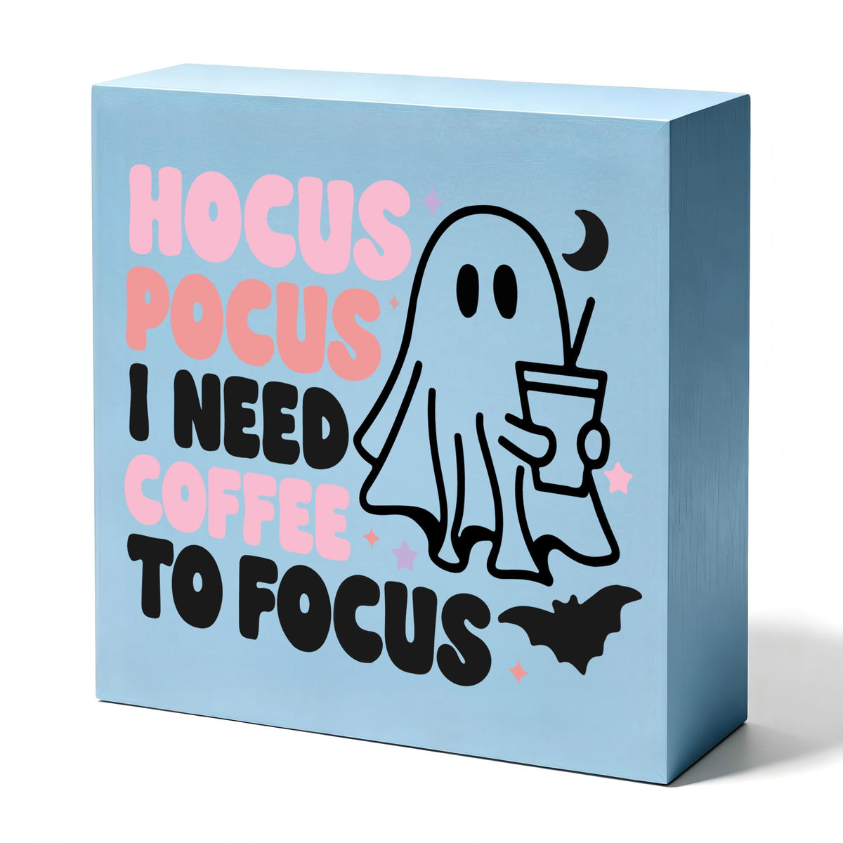 Cute Halloween Decor Indoor Ghost Hocus Pocus I Need Coffee to Focus Sign