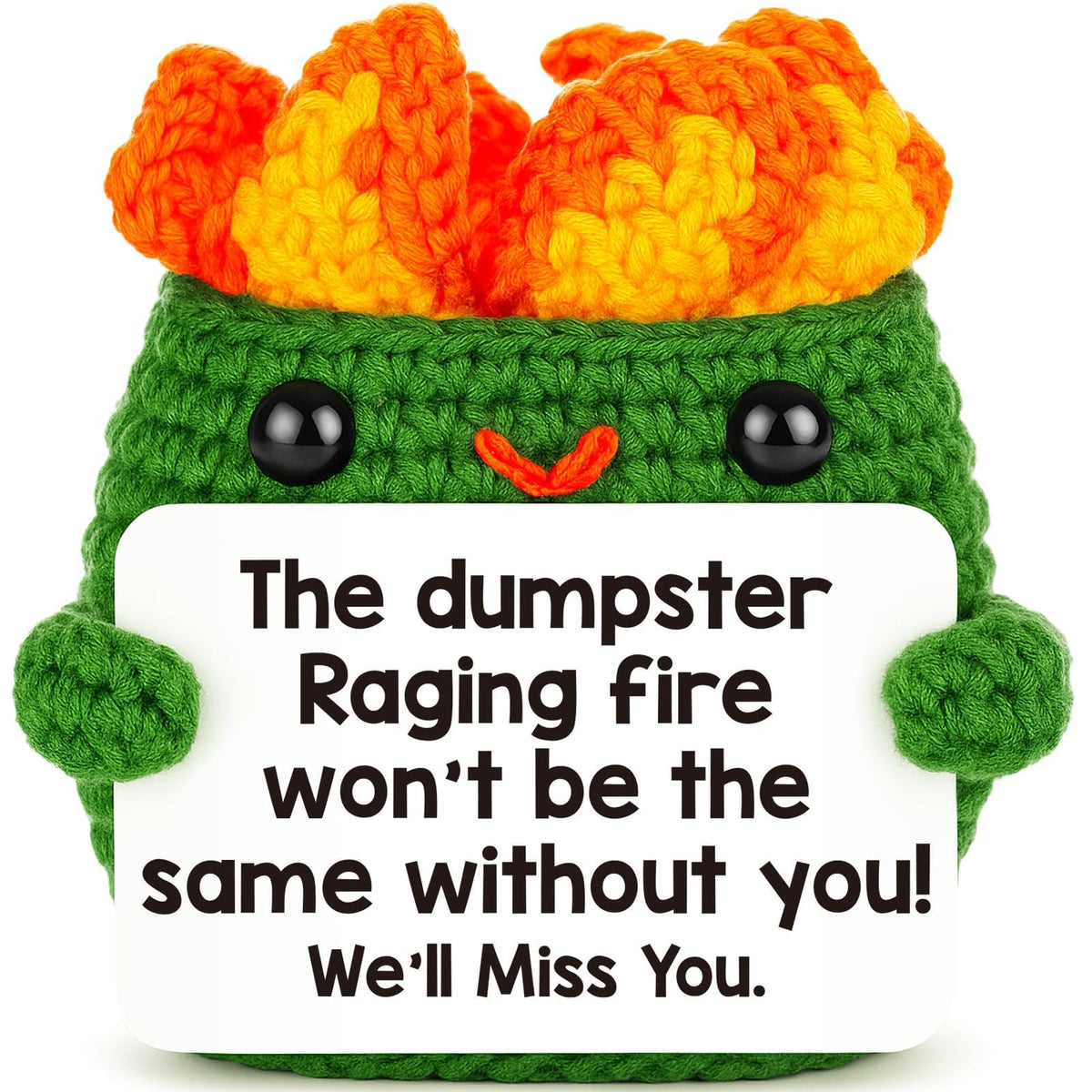 Positive Crochet Dumpster Raging Fire Thank You Birthday Retirement