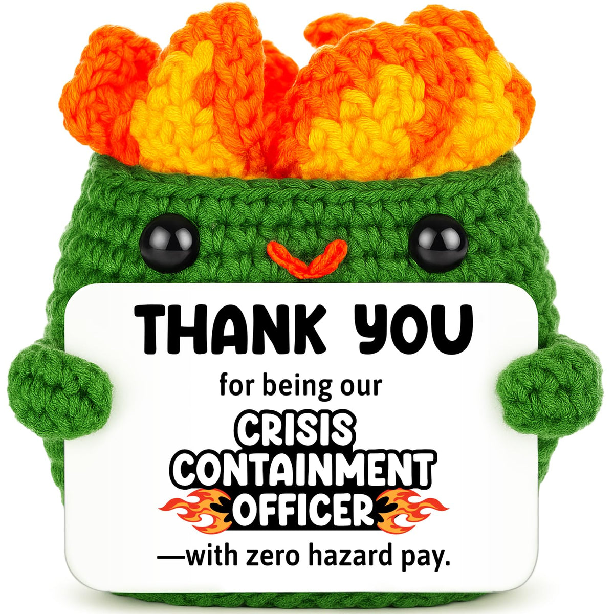 Positive Crochet Dumpster Raging Fire Thank You Birthday Retirement